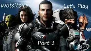 Let's Play w/ Wotsits95 | Mass Effect 2! | The Adventure of a Lifetime! (Part 1)