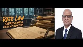 PYQs ON RATE LAW EXPRESSION & ORDER OF REACTION#chemicalkinetics