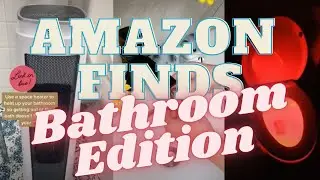 Amazon Finds Bathroom Edition - Tiktok Made me Buy It
