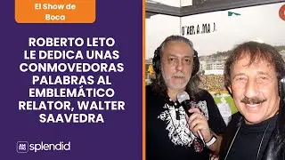 La emotiva despedida de Roberto Leto a Walter Saavedra tras su partida