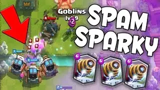 Clash Royale - SPARKY SPAM DECK! New Legendary Card 
