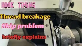 Juki Sewing machine repairing | hook timing |  thread breakage | skip problems.