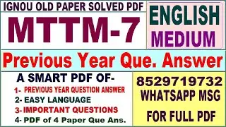 MTTM 7 Previous Year Question Paper Solved in English || mttm 7 important questions with answers