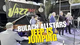The Jeep in Jumping - B&uuml;lach Jazz Tage All-Stars (feat. Duke Heitger, Dan Barrett & more)