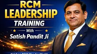 RCM Leadership Power | Satish Pandit Ji Se Sikhye Success | Krishna RCM Wonder World