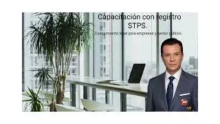 Capacitaci&oacute;n con registros STPS. Cumplimiento legal para empresas y sector p&uacute;blico.