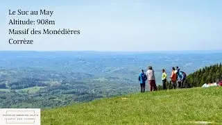 Le Suc au May-Massif des Mon&eacute;di&egrave;res en Corr&egrave;ze