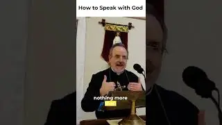 How to Speak with God | Fr. Bill Casey, CPM #shorts