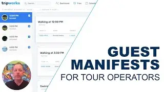 Manifest & Scheduling Tools for Tours & Activities Operators