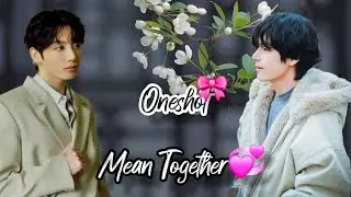 𝑴𝒆𝒂𝒏 𝑻𝒐𝒈𝒆𝒕𝒉𝒆𝒓💞||taekook oneshot hindi dubbed #bts#ot7skybangtan 