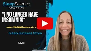 Laura's Sleep Science Academy Review