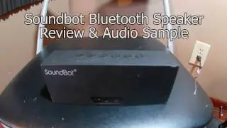 SoundBot SB571 Bluetooth Wireless Speaker - Review & Audio Sample