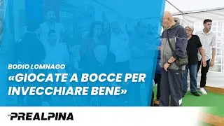 Bodio Lomnago | &laquo;Giocate a bocce per invecchiare bene&raquo;