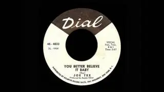 Joe Tex - You Better Believe It Baby
