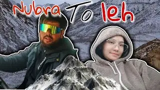 Nubra to leh journey with ........❤️ || #ladakhivlogger ||#travel ||#viralvideo ||#vlog