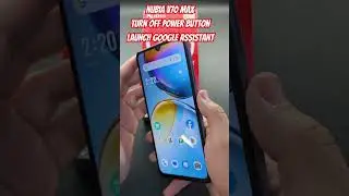 Nubia V70 Max Turn off Power Button Launch Google Assistant