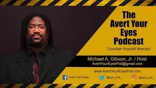 The Avert Your Eyes Podcast #055 - Comedian Tony Casillas