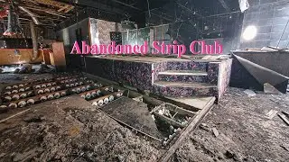 Abandoned Michigan Strip Club with a Secret