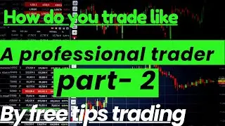 Learn Professional Trading Secrets in Part 2! #freetipstrading