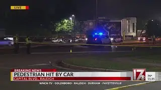 Southbound Capital Blvd. closed in Raleigh after pedestrian hit by car, police say