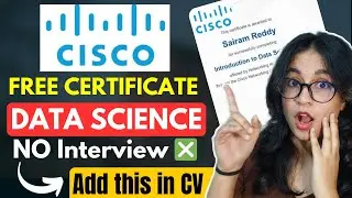 🔥100% FREE Cisco Certificate - Data Science