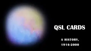 QSL Cards: A History, 1916 2000    John Findling