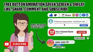 FREE BUTTON ANIMATION GREEN SCREEN LIKE, SHARE, COMMENT, SUBSCRIBE & INSTAGRAM FOLLOW