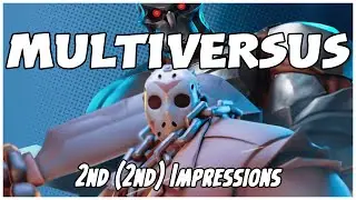 MultiVersus 2nd (2nd) Impressions