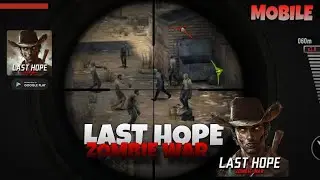 LAST HOPE ZOMBIE WAR game shooting zombie Survival game play in MOBILE #lasthopezombiewar #games 