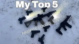 TOP 5 FAVORITE GUNS I OWN (2026 Collection)