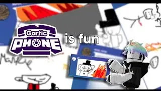 gartic phone is fun | GuestDoodle