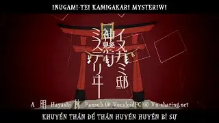[Vn-sharing] [VocaloidFC] [Ahayashi] [Miku] Inugami-tei Kamigakari Mysteriwi