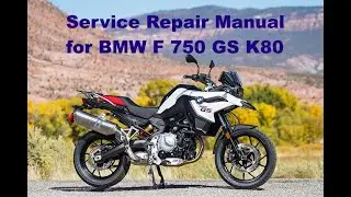 Service Workshop Repair manual for BMW F 750 GS K80 (2018-2022)