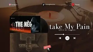 Take my pain away (The N&egrave;g)