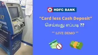 HDFC Card less Cash Deposit Live Demo in Tamil | HDFC Cash Deposit Machine @howto-intamil941