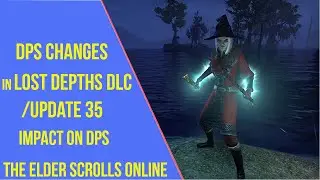 DPS Changes in Update 35 - ESO Lost Depths DLC