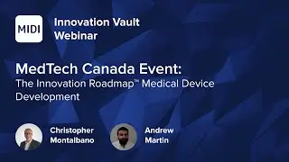 MedTech Canada: Paradigm Shift in Medical Device Development