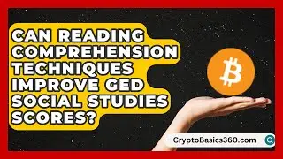 Can Reading Comprehension Techniques Improve GED Social Studies Scores? | Your GED Coach
