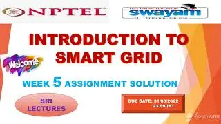 💥WEEK 5💥🔥INTRODUCTION TO SMART GRID ASSIGNMENT SOLUTION🔥