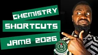 JAMB CHEMISTRY EASY MARKS 2026!  SECRET TRICKS THEY DON&rsquo;T TEACH IN CLASS (EPISODE 5)