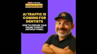 AI Traffic Is Coming for Dentists&mdash;How to Prepare Your Online Visibility (Without Panic)