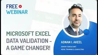 Free Webinar | Microsoft Excel Data Validation - A Game Changer!