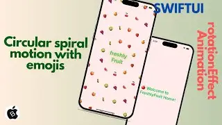 SwiftUI Spiral Emoji Animation | Splash Screen for Fruit Store App - iOS 18🍓🍊