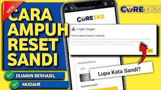 Невозможно сбросить пароль Coretax ● Решение для забытого пароля на сайте Coretax DJP