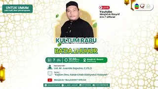 [ LIVE ] KULTUM RABU Bersama Ust. M. Juanda Saputra, C.PSD