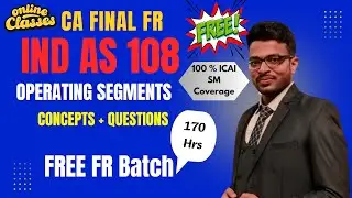 Ind AS 108 | CA Final FR