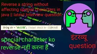 Reverse a string without affecting special characters in java||special character reverse नहीं करना.