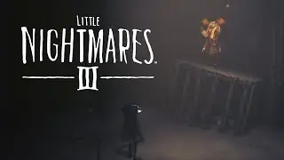 Little Nightmares 3 Wax Bellman & Dark Six Full Gameplay PC Demo