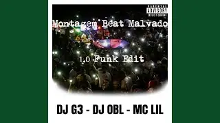 Montagem Beat Malvado 1.0 Funk Edit