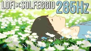 Laying Besides you (285Hz Remix) - Amess x Iamcloud x Neele Harder | Lofi Solfeggio Hip Hop | relax